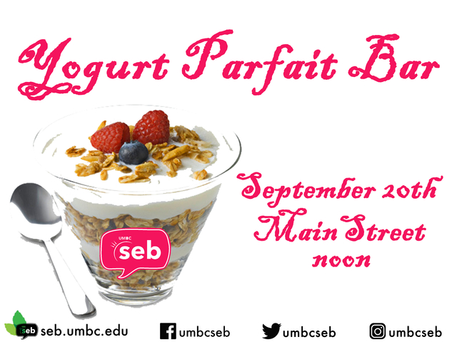 Craft Yogurt Parfait Bar Seb Student Events Board Myumbc