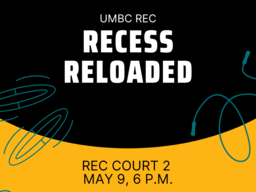 Recess Reloaded, Rec Court 2. May 9 at 6 p.m.