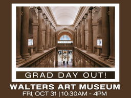 GRAD DAY OUt, October 31, 2025, 10:30AM - 4PM
