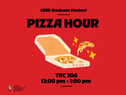 CBEE Grad Student Pizza Hour