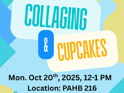 Flyer in blues and yellows advertising the collaging and cupcakes event on Mon. Oct, 20.