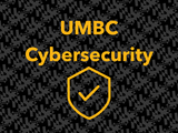 UMBC Cybersecurity wth a security shield with a check mark in the middle